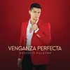 Venganza Perfecta (Versión Banda) - Single album lyrics, reviews, download
