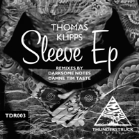 Thomas Klipps - Sleeve EP artwork