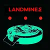 Landmines - Single album lyrics, reviews, download