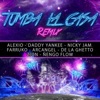 Tumba la Casa (Remix) [feat. Daddy Yankee, Nicky Jam, Farruko, Arcangel, De La Ghetto, Zion & Ñengo Flow] - Single, 2015