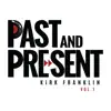 Stream & download Past & Present, Vol. 1 - Single