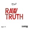 Raw Truth - D'yani lyrics