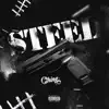 Steel - Single album lyrics, reviews, download