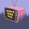 Wait and See - Single