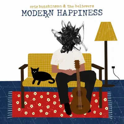 Modern Happiness (Deluxe Edition) - Eric Hutchinson