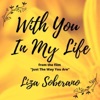 Liza Soberano - With You in My Life (From "Just The Way You Are")