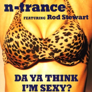 N-Trance - Da Ya Think I'm Sexy? (feat. Rod Stewart) (Extended Version) - Line Dance Choreograf/in