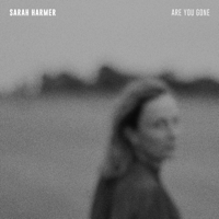 Sarah Harmer - Are You Gone artwork