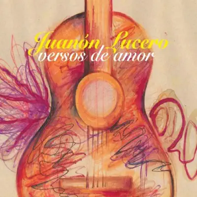 Versos de Amor - Juanon Lucero