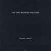 The Dark Between the Stars - EP, 2019