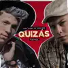 Quizás (Remix) [feat. Denver] - Single album lyrics, reviews, download