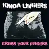 Cross Your Fingers - Single album lyrics, reviews, download