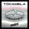 Tócamela (Grammy After Party Remixes) - Single