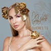 Qué Quieres Tú - Single