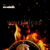 Worthless - Single album lyrics, reviews, download
