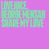 Share My Love - Single, 2023