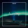 Aurality - Single album lyrics, reviews, download