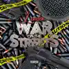 War on the Streets album lyrics, reviews, download
