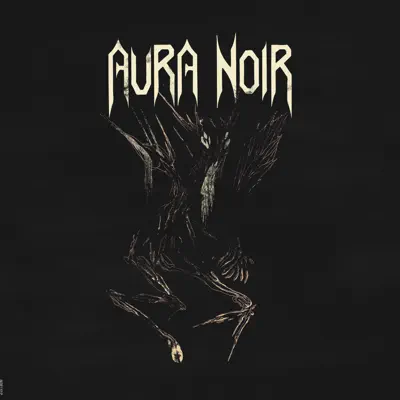 Aura Noire - Aura Noir