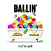 Ballin' (feat. Tim North) - Single