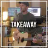 Takeaway (Acoustic Piano) - Single album lyrics, reviews, download