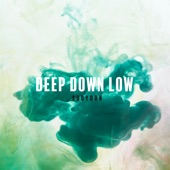 Deep Down Low artwork
