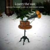 Revolutionary Army of the Infant Jesus - I Carry the Sun
