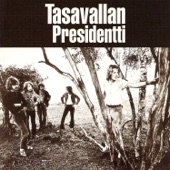 Tasavallan Presidentti - Introduction