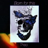 Born for This - EP