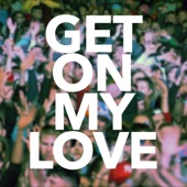 Get On My Love (Acoustic) artwork