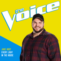 Jake Hoot - Every Light In the House (The Voice Performance) artwork