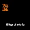 15 Days of Isolation - Single album lyrics, reviews, download
