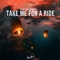 Take Me for a Ride artwork