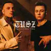 Tusz (feat. Tymek) - Single album lyrics, reviews, download