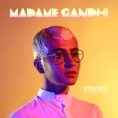 Madame Gandhi - See Me Thru