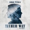 Either Way (feat. Jgivens) - Adam Prince lyrics