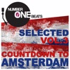 Numberonebeats Selected, Vol. 3 (Countdown to Amsterdam) Selected by a.C.K.