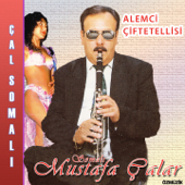Alemci Çiftetellisi (Çal Somalı) - Somalı Mustafa Çalar