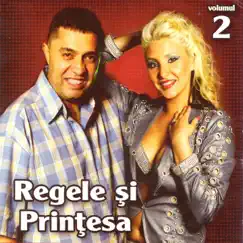 Regele Si Printesa, Vol. 2 by Nicolae Guță album reviews, ratings, credits