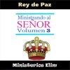 Rey de Paz: Ministrando al Señor, Vol. 3