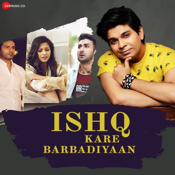 Cover artwork for Ishq Kare Barbadiyaan