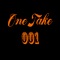 OneTake 001 - Sativo & Cj lyrics