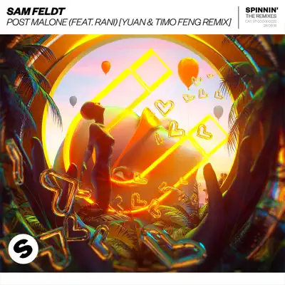 Post Malone (feat. RANI) [YUAN & Timo Feng Remix] - Single - Sam Feldt