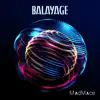 Stream & download Balayage - Single