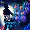 Pepsi Battle of the Bands Season 2: Episode 1