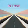 In Love (Anthem Mix) - Single album lyrics, reviews, download