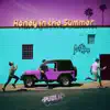 Honey in the Summer (COASTR Remix) - Single album lyrics, reviews, download