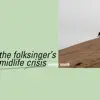 The Folksinger's Midlife Crisis - Single album lyrics, reviews, download
