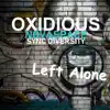 Left Alone - Single album lyrics, reviews, download