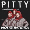 Noite Inteira (feat. Lazzo Matumbi) - Single